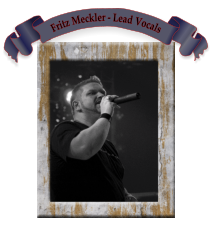 Fritz Meckler - Lead Vocals